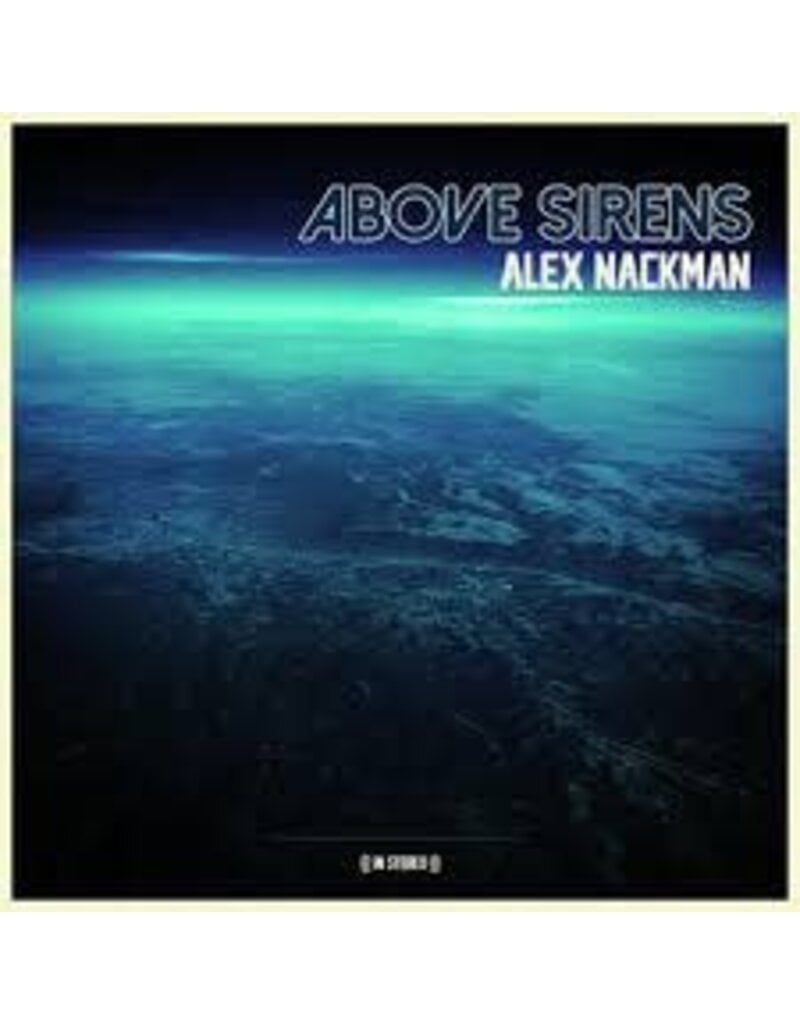 (LP) Alex Nackman - Above Sirens (2026 Repress)