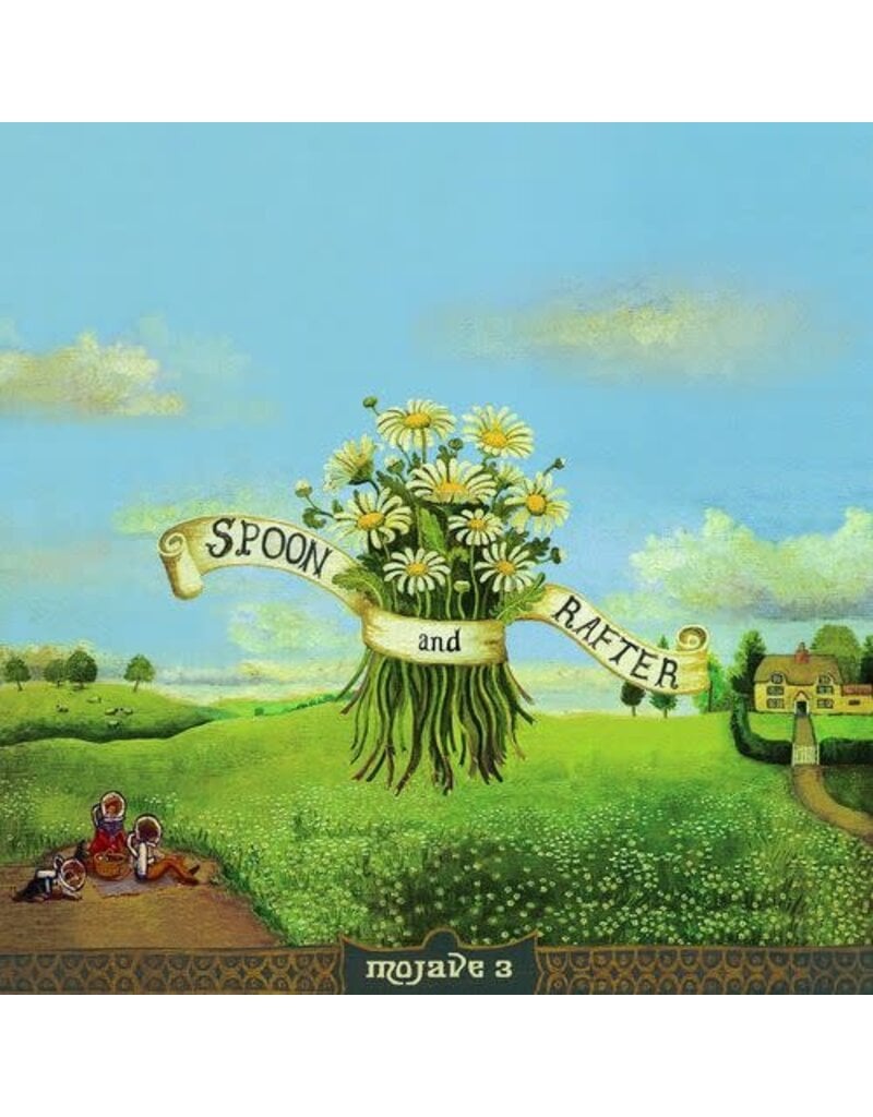 (LP) Mojave 3 - Spoon And Rafter (2026 Remaster)