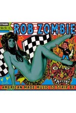 (LP) Rob Zombie - American Made Music To Strip By (2LP)