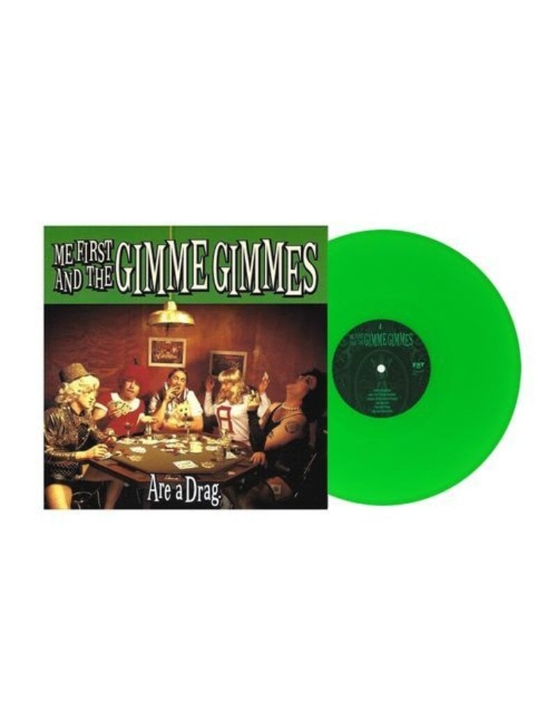 (LP) Me First & The Gimme Gimmes - Are A Drag (Neon Green Vinyl)
