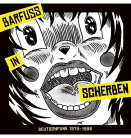 (LP) Various Artists - Barfuss in Scherben - Deutschpunk 1979-1986