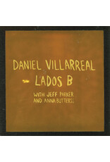 INTERNATIONAL ANTHEM RECORDING CO. (LP) Daniel Villarreal, Jeff Parker, and Anna Butterss - Lados B (Orange Vinyl)
