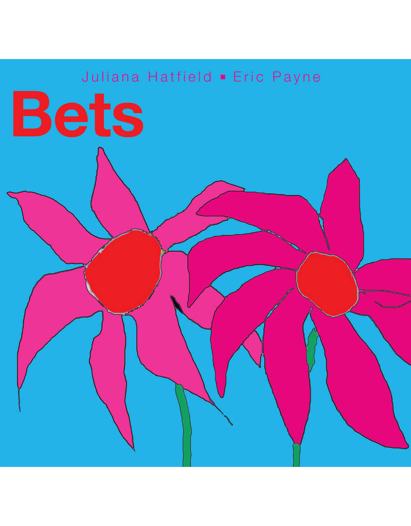 (LP) Juliana Hatfield & Eric Payne - Bets (Fuschia Coloured Vinyl)