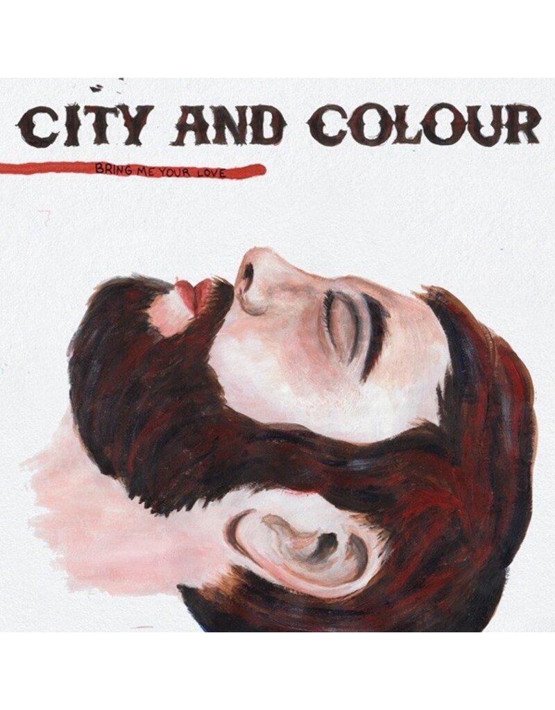 (CD) City And Colour - Bring Me Your Love