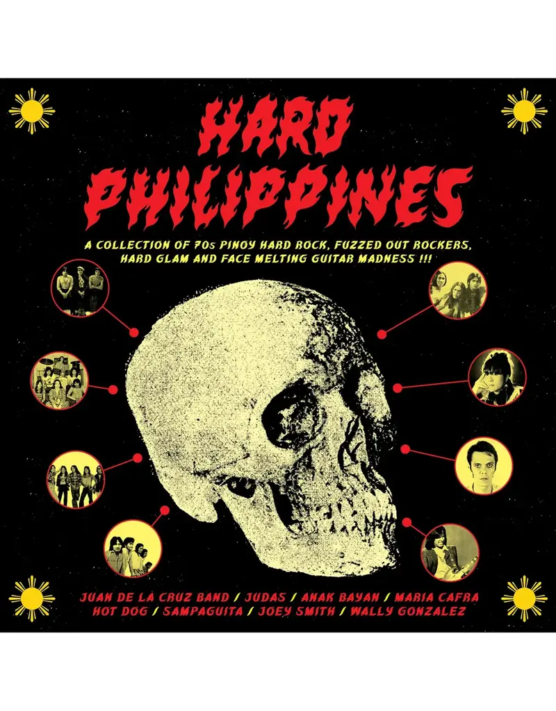 (LP) Various - Hard Philippines: A Collection Of 70s Pinoy Hard Rock, Fuzzed Out Rockers, Hard Glam And Face Melting Guitar Madness !!!