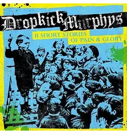 BMG Rights Management (LP) Dropkick Murphys - 11 Short Stories Of Pain & Glory (2026 Repress)