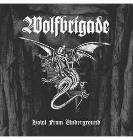 (CD) Wolfbrigade - Howl From Underground