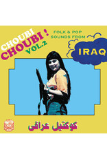 (LP) V/A - Choubi Choubi! Vol. 2 (Folk & Pop Sounds From Iraq)