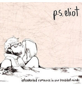 (LP) P.S. Eliot (Katie Crutchfield & Allison Crutchfield) - Introverted Romance In Our Troubled Minds