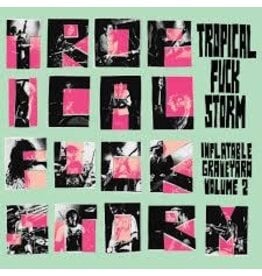 Fire (LP) Tropical Fuck Storm - Inflatable Graveyard Volume 2 (Indie Exclusive Turquoise Vinyl)