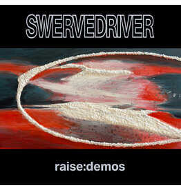 (LP) Swervedriver - Raise: Demos (Silver Vinyl)