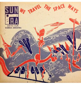 Jazz Wax (LP) Sun Ra - We Travel The Space Ways (C.1967)