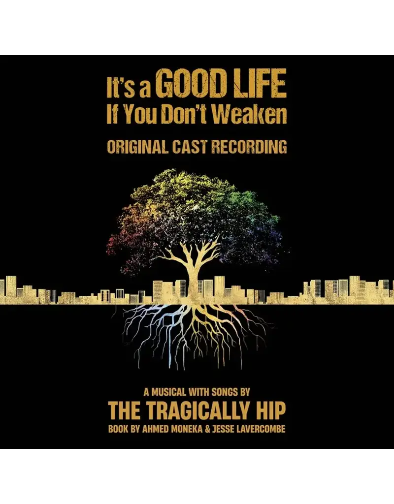 (LP) The Tragically Hip - It's A Good Life If You Don't Weaken' (2LP)