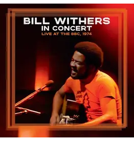 (LP) Bill Withers - Bill Withers In Concert Live at The BBC, 1974 (BF26)