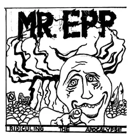 Bang! (LP) Mr. Epp - Ridiculing The Apocalypse