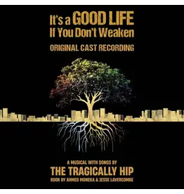 (CD) The Tragically Hip - It's A Good Life If You Don't Weaken'