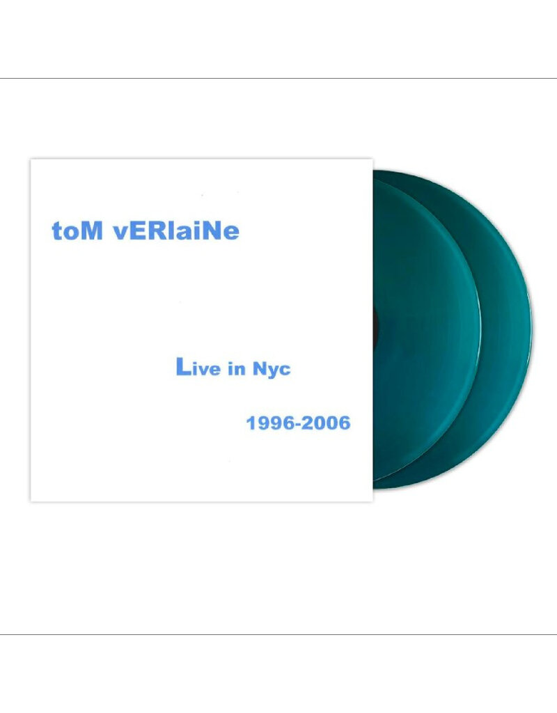 Tom Verlaine - Live in Nyc 1996-2006 (SEA BLUE VINYL) (BF26)