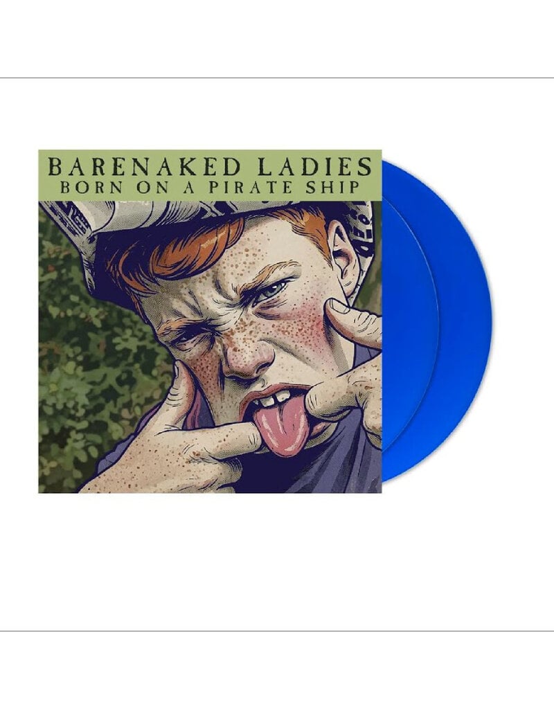 (LP) Barenaked Ladies - Born on a Pirate Ship - 30th ANNIVERSARY (DELUXE EDITION, COBALT BLUE VINYL) (BF26)