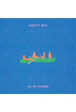 (LP) Chastity Belt - All My Friends (Transparent Green Vinyl)