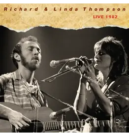 Ryko (LP) Richard & Linda Thompson - Live, 1982: The Final Tour (BF26)