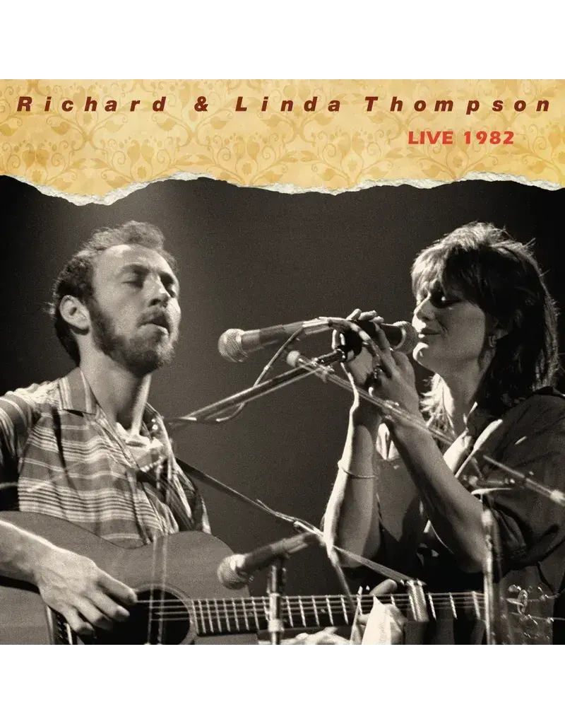 Ryko (LP) Richard & Linda Thompson - Live, 1982: The Final Tour (BF26)