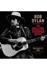 (LP) Bob Dylan - The Rolling Thunder Revue 1976: Fort Worth Texas, May 16th (3LP)