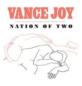 (LP) Vance Joy - Nation Of Two