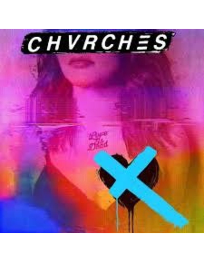 (LP) Chvrches - Love Is Dead (Indie)