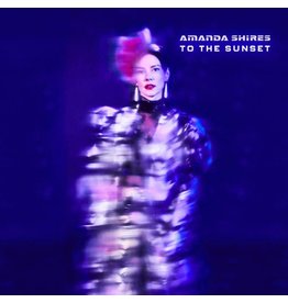 (LP) Amanda Shires - To the Sunset (2018)