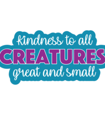 Dog Speak Dog Speak Decal - Kindness To All Creatures Great and Small