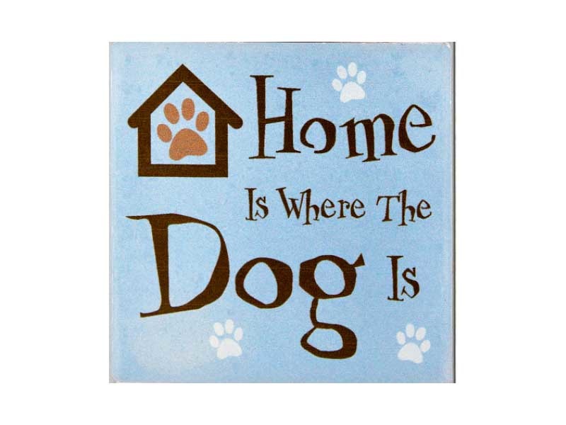 Dog Speak Dog Speak Absorbent Stone Coaster - Home Is Where The Dog Is