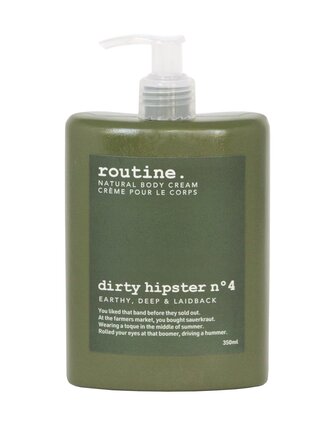 routine. Dirty Hipster Natural Body Cream - 350 ml routine. Dirty Hipster Natural Body Cream - 350 ml