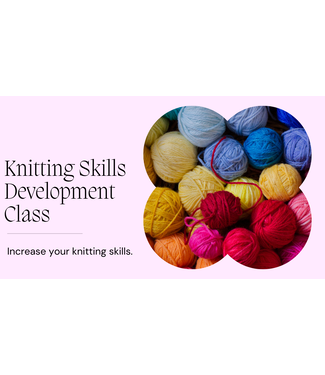 Knitting Skills Development Class September