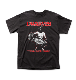 Dwarves, The "Young and Good Looking" T-Shirt