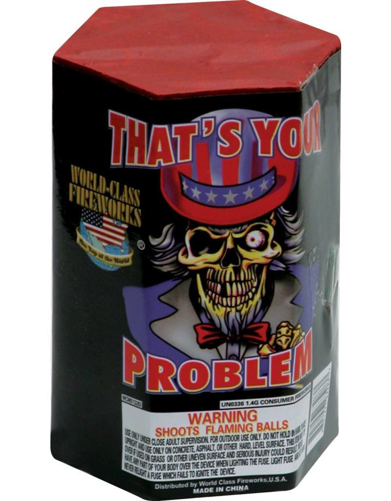 World Class That's Your Problem - Case of 24