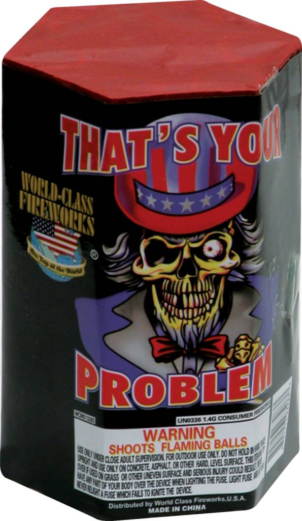 World Class That's Your Problem - Case of 24