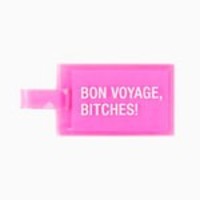 Bon Voyage Bitches Luggage Tag