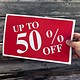 DSI5942 = Sign Plastic - "UP TO 50% OFF" 7X11