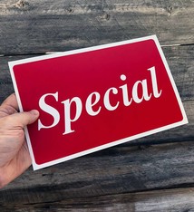 DSI5945 = Sign Plastic - "SPECIAL"  7X11
