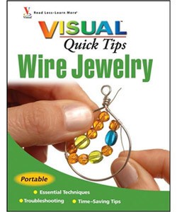 BK5263 = BOOK - VISUAL QUICK TIPS: WIRE JEWELRY