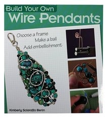 BK5383 = BOOK - BUILD YOUR OWN WIRE PENDANTS