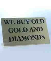 DSI5868 = Metal Sign 3''x2''   ''WE BUY GOLD & DIAMONDS''