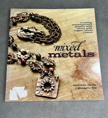BK5262 = BOOK - MIXED METALS:CREATING CONTEMPORARY JEWELRY