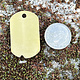 MSBR37524 = BRASS SHAPE - DOG TAG with HOLE 1-1/4'' x 11/16''  24ga (Pkg of 6)