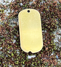 MSBR37124 = BRASS SHAPE - DOG TAG with HOLE 1''  x 1/2''  24ga (Pkg of 6)