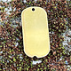 MSBR37124 = BRASS SHAPE - DOG TAG with HOLE 1''  x 1/2''  24ga (Pkg of 6)