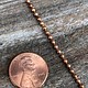 800CU-03 = Copper Chain 2.0mm wide BALL (FOOT)