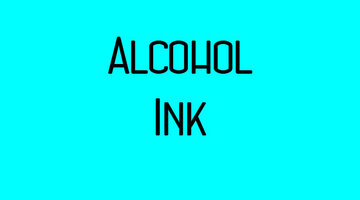 Alcohol Ink On Sale