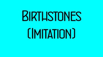 Birthstones (Imitation) On Sale