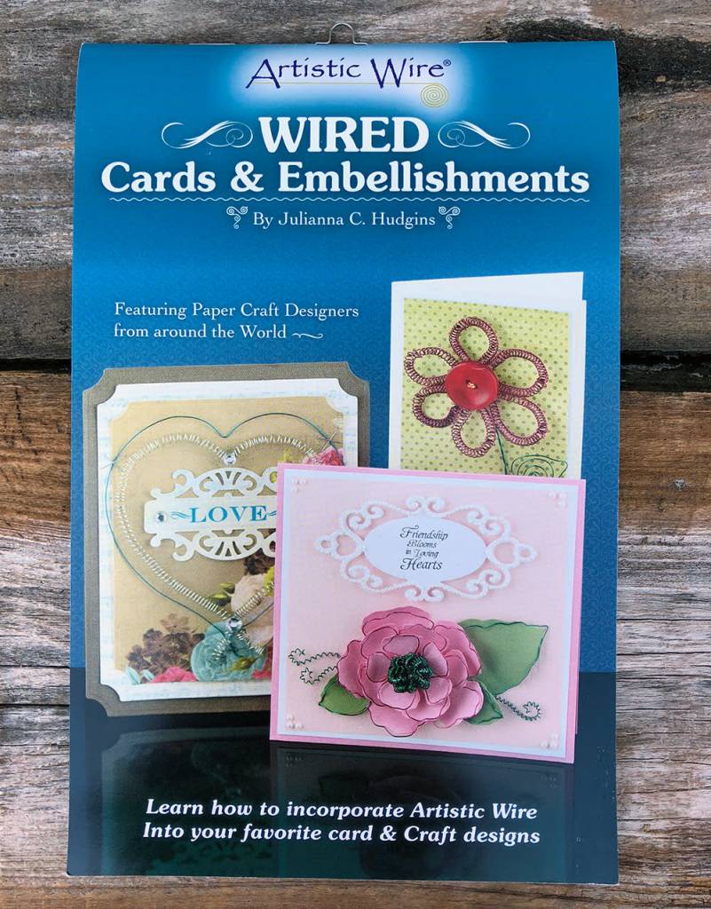 BK5373 = BOOK - ARTISTIC WIRE-WIRED CARDS & EMBELLISHMENTS